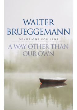 A Way other than Our Own
