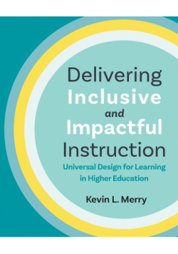 Delivering Inclusive and Impactful Instruction