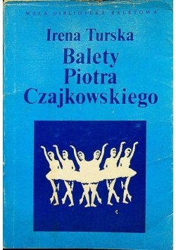 Balety Piotra Czajkowskiego
