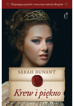 Dunant Sarah - Krew i piękno