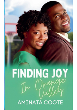 Finding Joy in Orange Valley