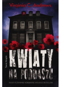 Virginia C. Andrews - Kwiaty na poddaszu