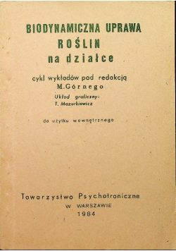 Biodynamiczna uprawa roślin na działce