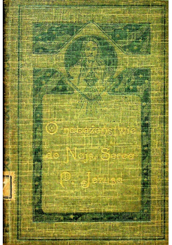 O Nabożeństwie do Najsłodszego Serca Pana Jezusa 1903 r.