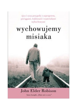 Wychowujemy misiaka