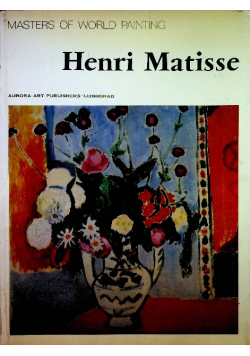 Masters of world painting Henri Matisse