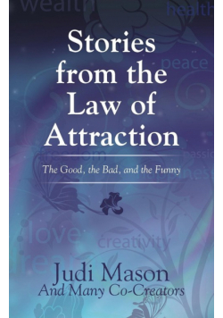 Stories from the Law of Attraction