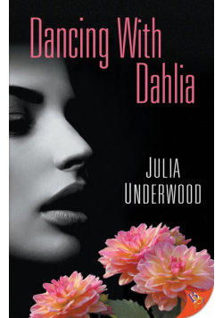 Dancing with Dahlia