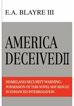 America Deceived II