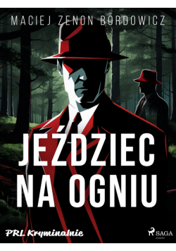 Jeździec na ogniu (#120)