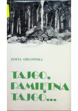 Tajgo pamiętna tajgo