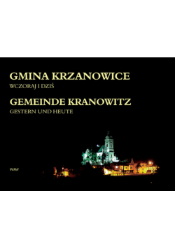 Gmina Krzanowice wczoraj i dziś