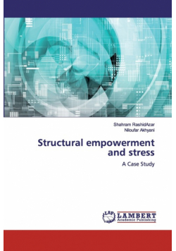 Structural empowerment and stress