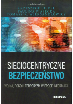 Sieciocentryczne bezpieczeństwo