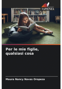 Per le mie figlie, qualsiasi cosa