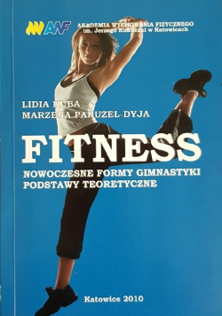 Fitness Nowoczesne formy gimnastyki