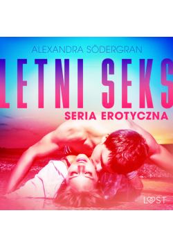 LUST. Letni seks - seria erotyczna