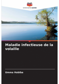 Maladie infectieuse de la volaille