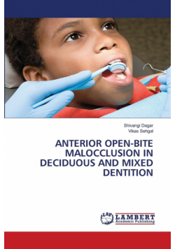 Anterior Open-Bite Malocclusion In Deciduous And Mixed Dentition