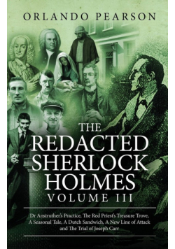 The Redacted Sherlock Holmes (Volume III)
