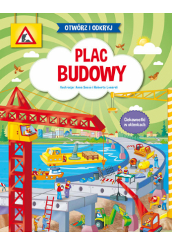 Otwórz i odkryj Plac budowy