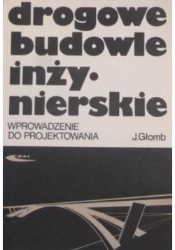 Drogowe budowle inżynierskie