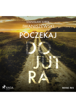 Poczekaj do jutra