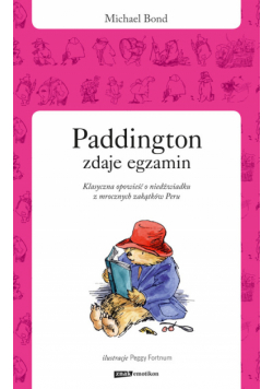 Paddington zdaje egzamin