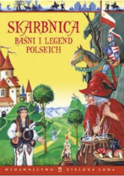 Skarbnica baśni i legend Polskich
