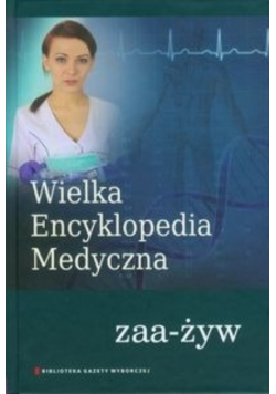 Wielka Encyklopedia Medyczna Tom 23