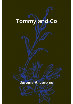 Tommy and Co