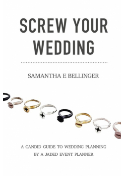 Screw Your Wedding