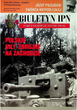Biuletyn IPN Pismo o najnowszej historii Polski Nr 6 2017 Polskie siły zbrojne na zachodzie z CD
