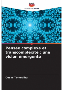Pensée complexe et transcomplexité