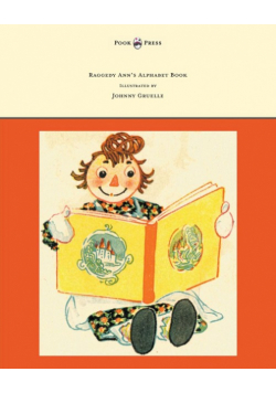 Raggedy Ann's Alphabet Book - Written and Illustrated by Johnny Gruelle