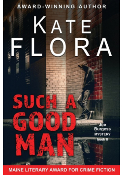 Such a Good Man (A Joe Burgess Mystery, Book 8)