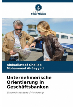 Unternehmerische Orientierung in Geschäftsbanken