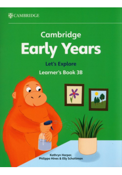 Cambridge Early Years Let's Explore Learner's Book 3B