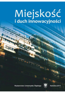 Miejskość i duch innowacyjności