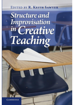 Structure and Improvisation in Creative Teaching