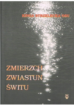 Zmierzch Zwiastun Świtu Kazimierz Wiłkomirski