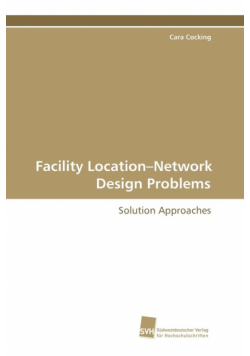 Facility Location-Network Design Problems