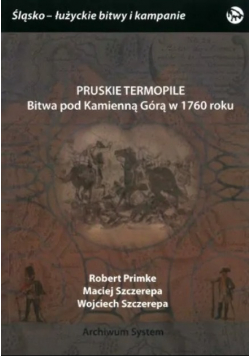 Pruskie Termopile Bitwa pod Kamienna Górą
