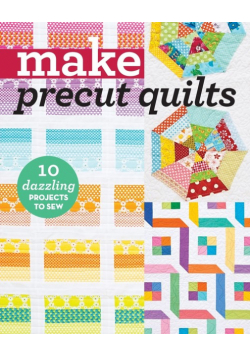 Make Precut Quilts - Print-On-Demand Edition