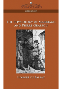 The Physiology of Marriage and Pierre Grassou