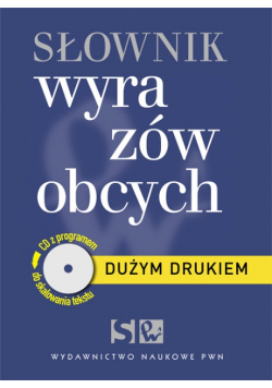 Dużym drukiem Słownik wyrazów obcych