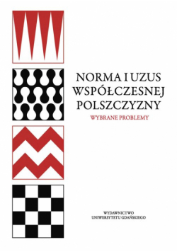 Norma i uzus współczesnej polszczyzny