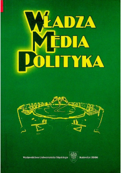 Władza media polityka