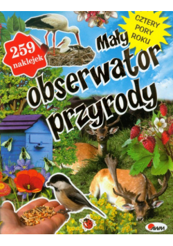 Mały obserwator przyrody Cztery pory roku