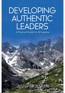 Developing Authentic Leaders